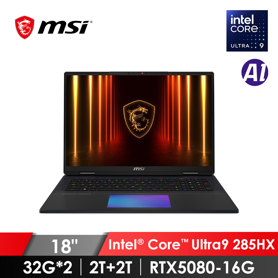 微星 MSI Titan AI電競筆電 18" (Intel Core Ultra 9 285HX/32G*2/2T+2T/RTX5080-16G/W11)