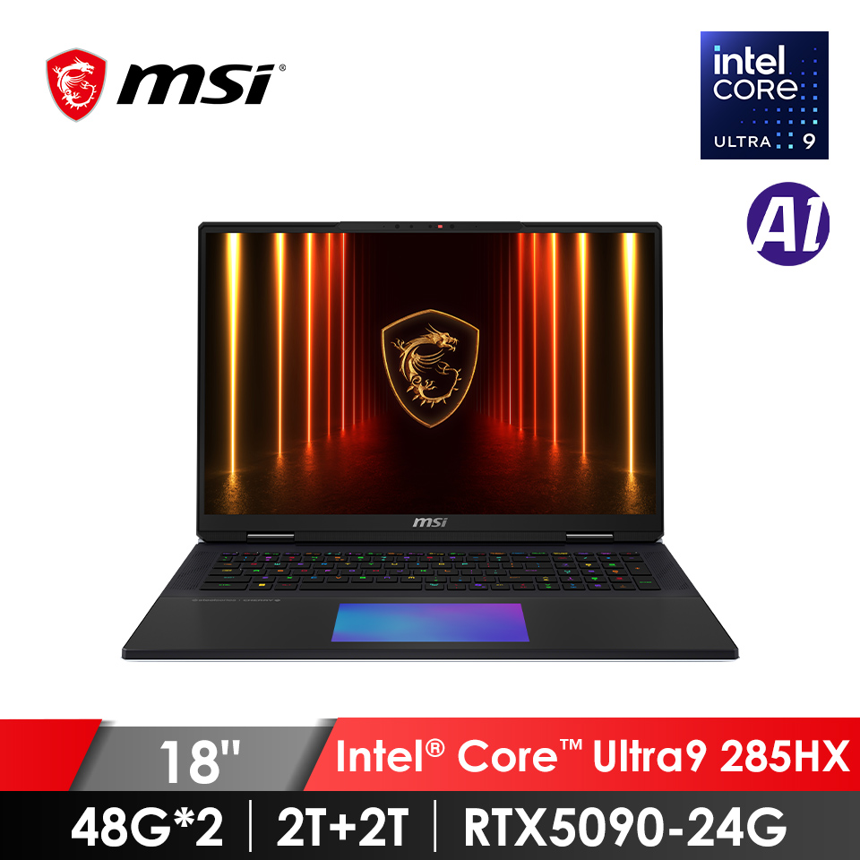 微星 MSI Titan AI電競筆電 18" (Intel Core Ultra 9 285HX/48G*2/2T+2T/RTX5090-24G/W11)